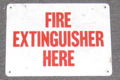 Sign-Fire Extinguisher Here, plastic, red/white, 11"w x 8"t, stock number S-0981