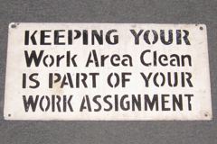 Sign-Keeping Your Work Area Clean Is Part Of Your Work Assignment, stock number S-1011