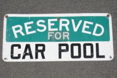 Sign-Reserved For CARPOOL, metal, green/blk/wht, 14"w X 7"T, stock number S-1178