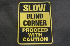 Sign-Slow, Blind Corner Proceed With Caution, blk/ylw 24"w x 18"t, stock number S-1229