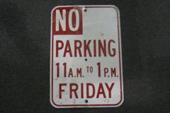 Sign-No Parking 11am To 1pm Friday, metal, red/wht, 12"w x 18"t, stock number S-1253