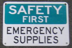 Sign-Safety First Emergency Supplies, stock number S-1384