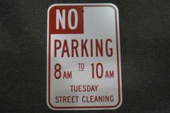 Sign-No Parking 8:am to 10:am Tuesday Street Cleaning, re/wht 18"x12", stock number S-1437