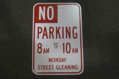 Sign-No Parking 8:am to 10:am Monday Street Cleaning, red/wht, 18"x12", stock number S-1438m