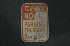 Sign-Tow Away No Parking Thursday, wht/red 12"w x 18"t, stock number S-1454