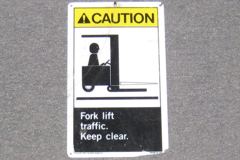 Sign-Caution Fork Lift Traffic Keep Clear, (chipped on right bottom, stock number S-1534
