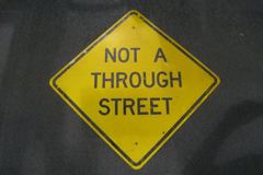 Sign-Not A Through Street, ylw/blk metal, 41"w x 41"t (30" x 30", stock number S-1621