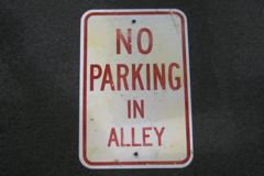 Sign-No Parking In Alley, metal, red/wht, 12"w x 18"t, stock number S-1640