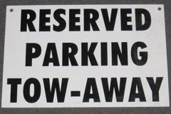 Sign-Reserved Parking Tow-Away, 18"x12" White & Black, stock number S-1708