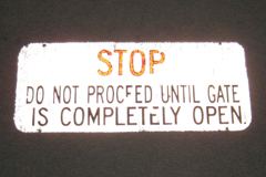 Sign-Stop, Do Not Proceed Until Gate Is Completely Open, white w, stock number S-1723