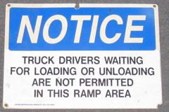 Sign-NOTICE - Truck drivers waiting for loading... blue/white, stock number S-1783