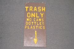 Sign-Trash Only..., stock number S-1876