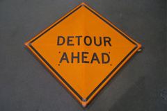 Sign-Detour Ahead, fabric material, w/ "X" frame and universal, stock number S-1885