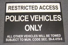 Sign-Restricted Access Police Vehicles Only, masonite, wht/blk, 25"w, stock number S-1922