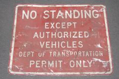 Sign-No Standing Except Authorized Vehicles... - red/wht metal, 30"w, stock number S-2007