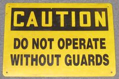 Sign-Caution Do Not Operate Without Guards, yellow/black, plastic, stock number S-2018