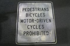 Sign-Pedestrians Bicycles Motor-Driven Cycles Prohibited, metal, stock number S-2077