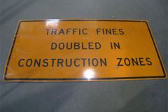 Sign-Traffic Fines Doubled In Construction Zones, orange/black, 72"w, stock number S-2131