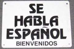 Sign-Spanish-Se Habla Espanol Bienvenidos, stock number S-2132