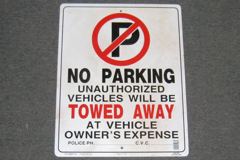 Sign-No Parking Unauthorized Vehicles Will Be Towed Away, plastic, stock number S-2235