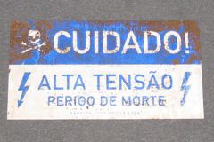 Sign-PORTUGUESE - Cuidado! Alta Tensao Perigo De Morte, stock number S-2269