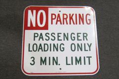 Sign-No Parking-Passenger Loading-3 min., red/grn/wht metal, 18"x18", stock number S-2319