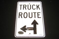 Sign-Truck Route <-^, white/black 24"w x 36"t, stock number S-2333