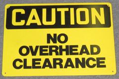 Sign-Caution No Overhead Clearance ylw/blk plastic, 14"x10", stock number S-2386