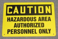 Sign-Caution Hazardous Area Authorized Personnel Only, ylw/blk, stock number S-2416