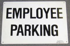 Sign-Employee Parking, plastic, wht/blk, 10"x14", stock number S-2420