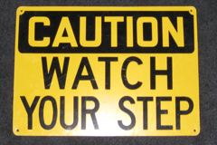 Sign-Caution Watch Your Step, stock number S-2471