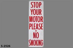 Sign-No Smoking Stop Your Motor, period, porcelain enamel/metal, stock number S-2526