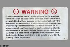 Sign-Warning Possession Or Use Cell Phones In This Institution, stock number S-2860