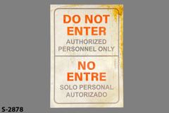 Sign-Do Not Enter-Auth Personnel Only on top, stock number S-2878