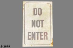 Sign-Do Not Enter, stock number S-2879