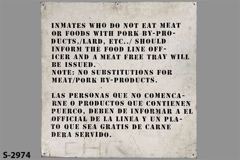Sign-Inmates Who Do Not Eat Meat Or Foods With Pork, stock number S-2974