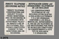 Sign - Inmate Telephone Recording Notice, w/ rules, wht/blk, plastic, stock number S-2976