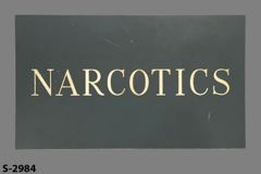 Sign-Narcotics, grey/wht, plastic, 14"w x 8"t, stock number S-2984
