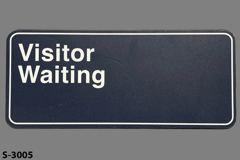 Sign-Visitor Waiting, dark blue/wht, 14"w x 6"t, stock number S-3005