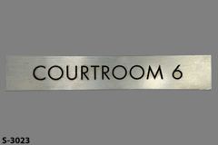 Sign-Courtroom 6, silver/blk, plastic, 18"w x 3"t, stock number S-3023