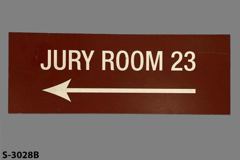 Sign-Jury Room 23 <, stock number S-3028b