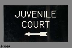 Sign-Juvenile Court <, stock number S-3029