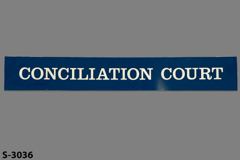 Sign-Conciliation Court, blue/wht, plastic, 17"w x 2½"t, stock number S-3036