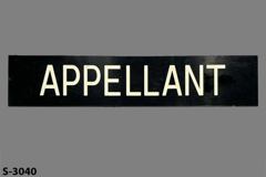 Sign-Appellant, blk/wht, plastic, 15"w x 3"t, stock number S-3040