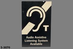 Sign-Audio Assistive Listening System Available, w/ symbol, blk/wht, stock number S-3070