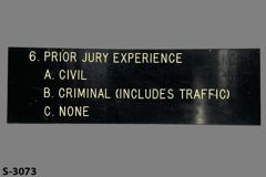Sign-6. Prior Jury Experience A. Civil B. Criminal (Includes Traffic), stock number S-3073