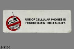 Sign-Use Of Cellular Phones Is Prohibited In This Facility, w, stock number S-3100