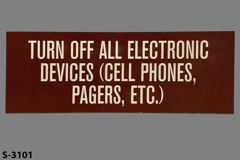 Sign-Turn Off All Electronic Devices (Cell Phones, Pagers, Etc.), stock number S-3101