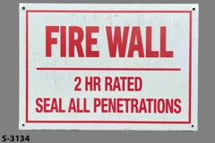 Sign-Fire Wall 2 Hour Rated Seal All Penetrations, red/white, stock number S-3134
