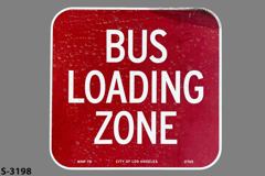 Sign-Bus Loading Zone, red/wht, metal, 10"w x 10"t, stock number S-3198